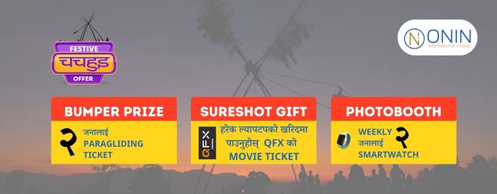 Festive चचहुइ Offer by ONIN International Infosys: Celebrate Dashain, Tihar, and Chhat with Exciting Rewards!